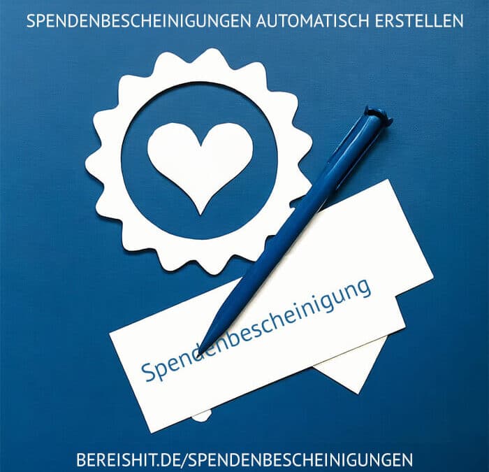 Spendenbescheinigungen automatisch erstellen